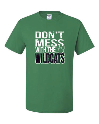 Don't Mess with the Wildcats Tshirt