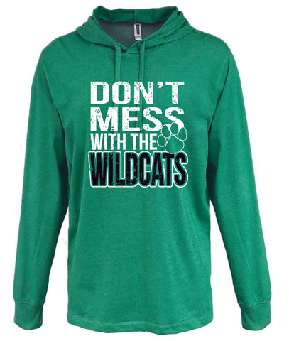 Don't Mess with the Wildcats Hoodie